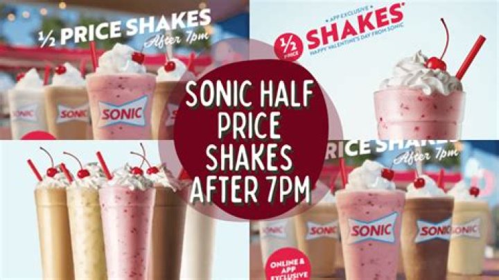 Are shakes at Sonic half price