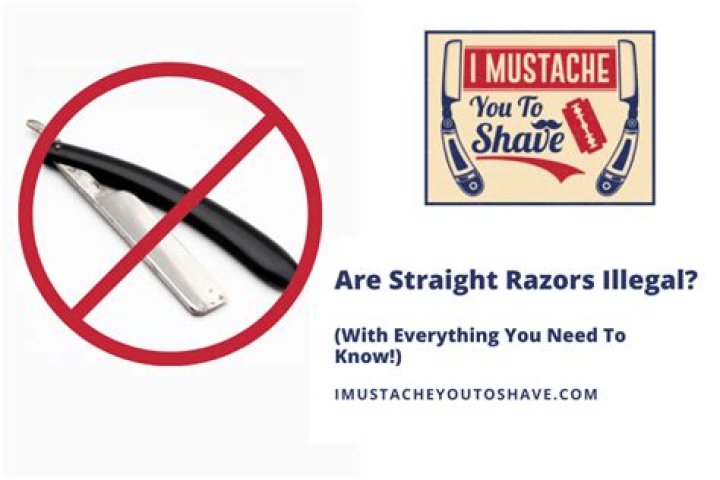Are straight razor shaves illegal