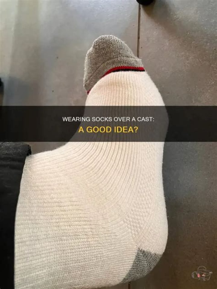 Can I wear a sock over my cast