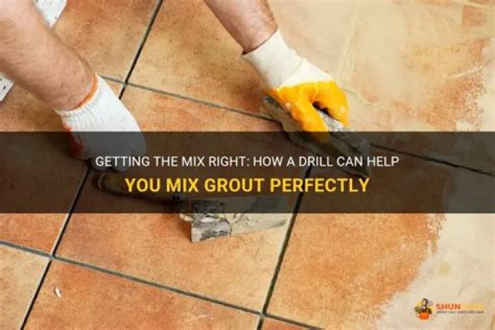 Can you mix grout with a drill