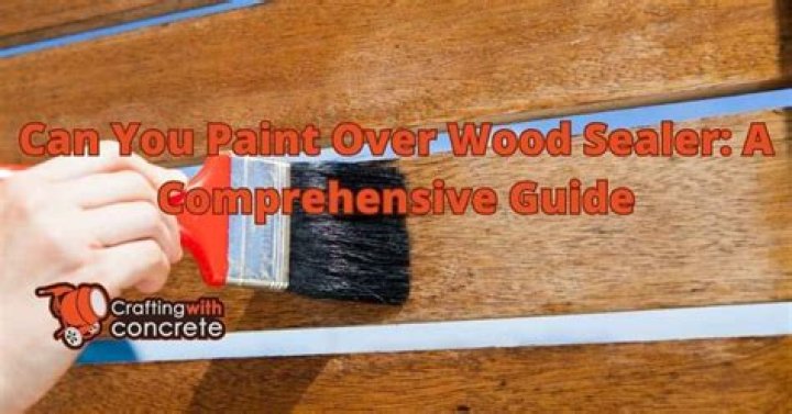 Can you paint over wood sealer