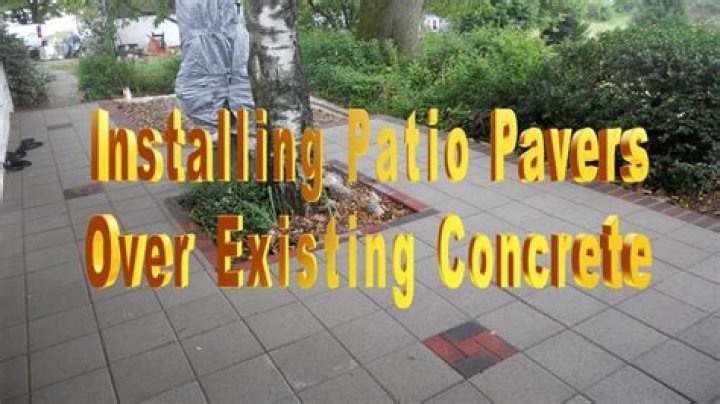 Can you put pavers over cement