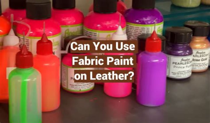 Can you use fabric paint on leather