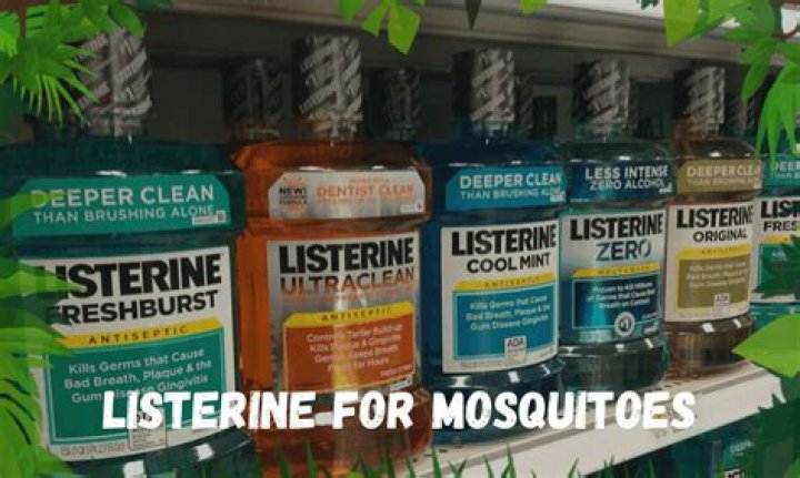 Does spraying Listerine keep mosquitoes away