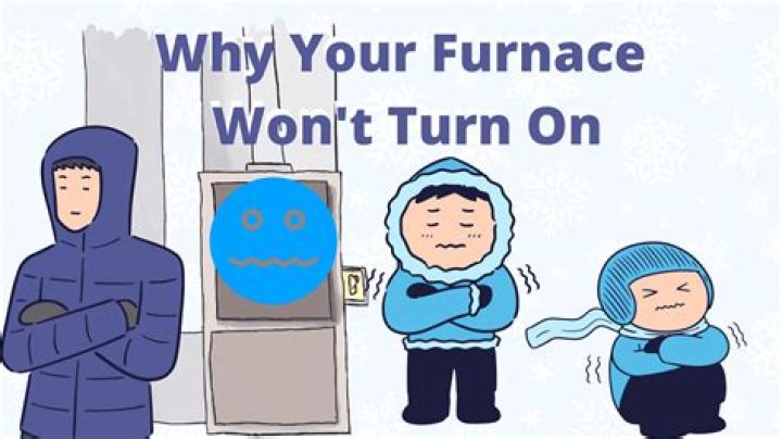 How do I know if my furnace wont turn on
