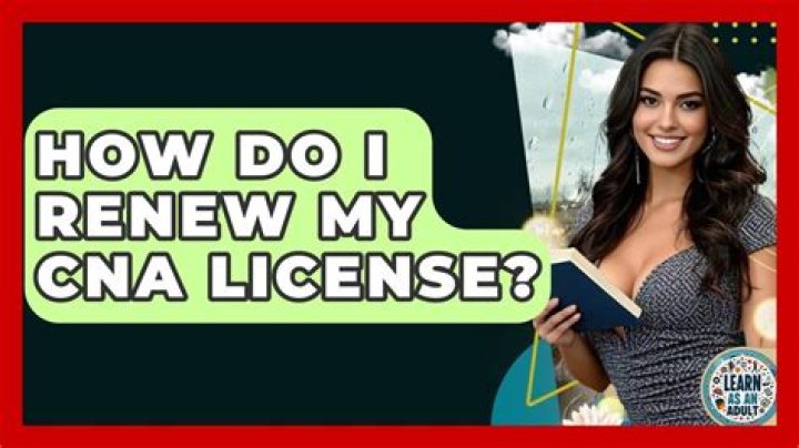 How long does it take for CNA license to renew