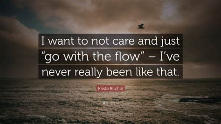 Is being Go with the Flow bad