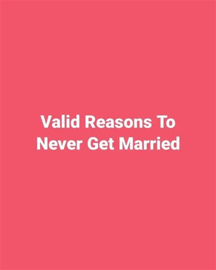 Is it normal to never get married