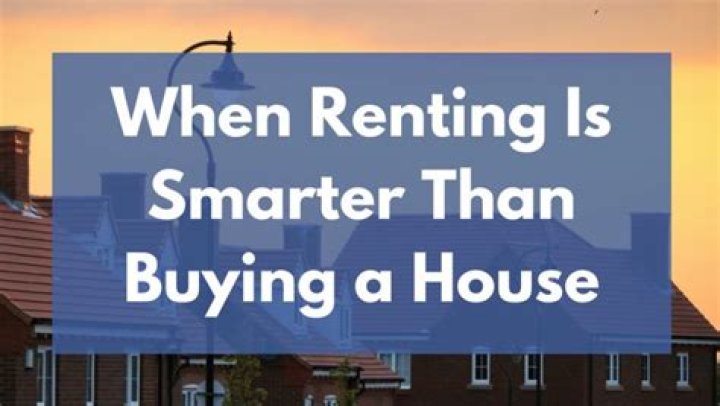 Is renting smarter than buying