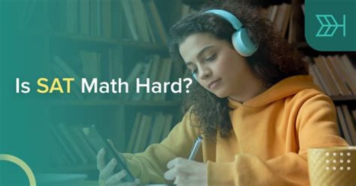 Is SAT Math 1 or Math 2 harder