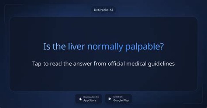 Is the liver normally palpable