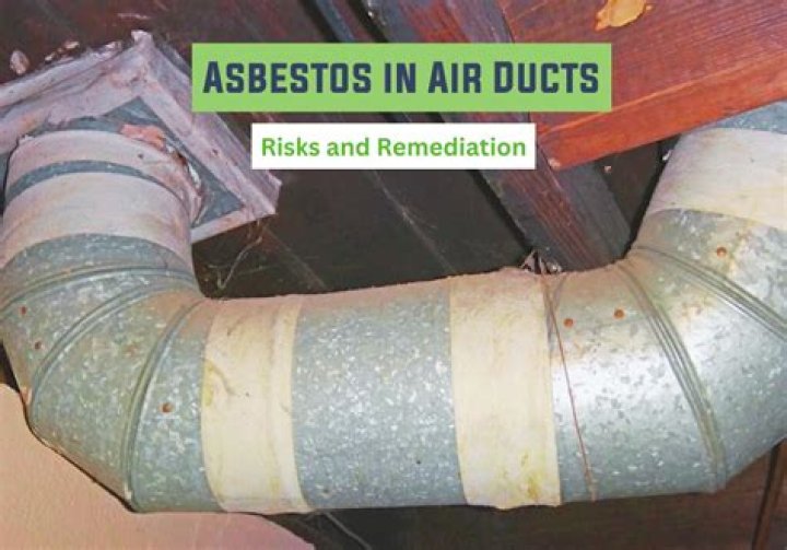 Is there asbestos in air ducts