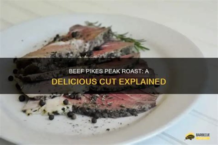 What cut is a Pikes Peak Roast