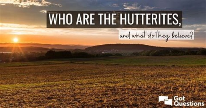 What do the Hutterites believe in