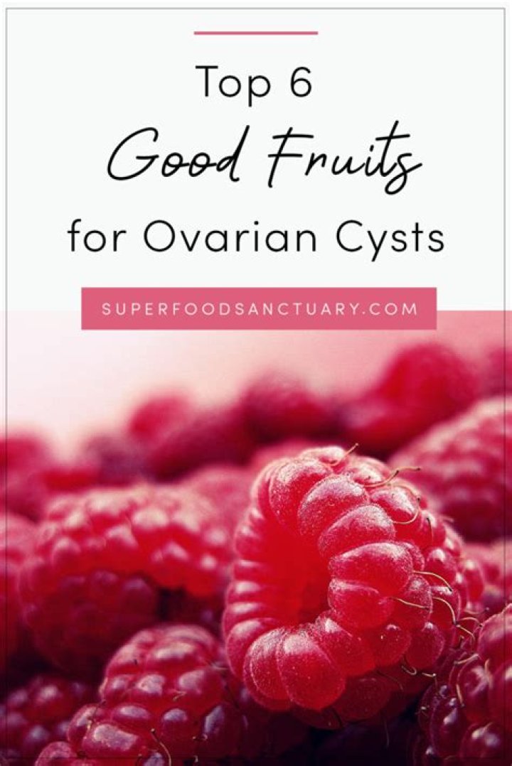 What foods dissolve ovarian cysts
