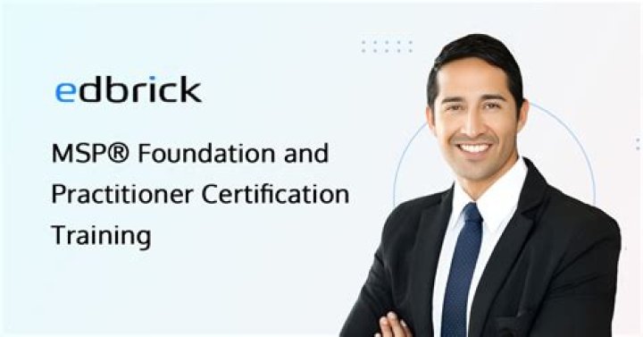 What is MSP Foundation and Practitioner
