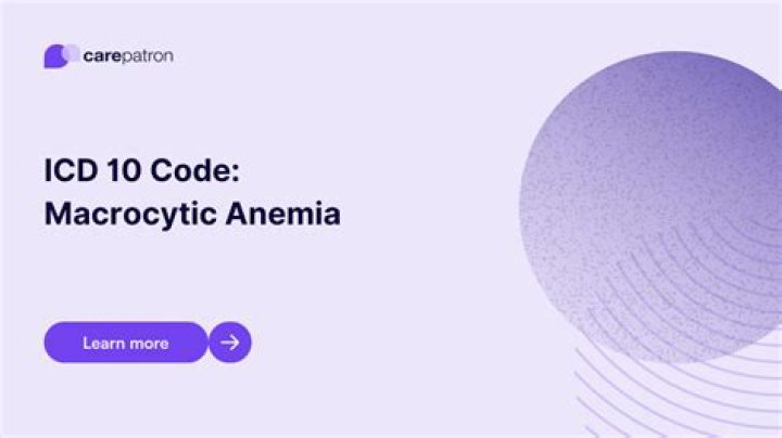 What is the ICD 10 code for Macrocytic anemia