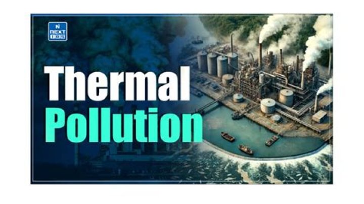 What is thermal pollution explain