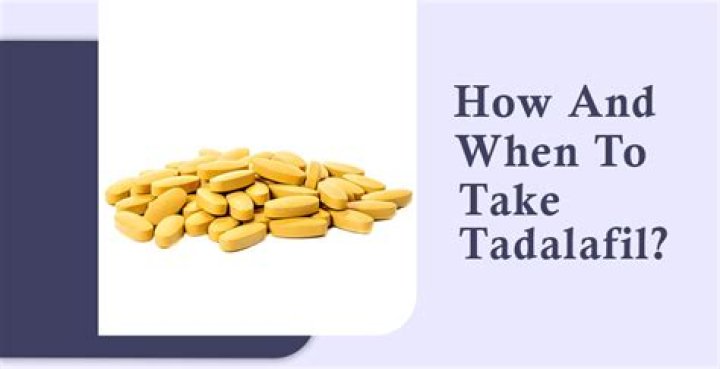 When do you take tadalafil troche