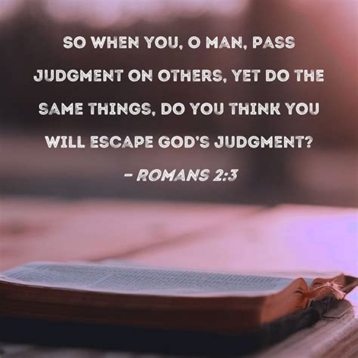 Why do we pass judgment on others